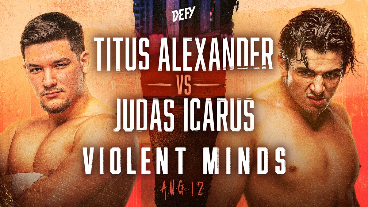 defyNW's tweet photo. [ BREAKING ] 

TITUS ALEXANDER (replaces the injured Lio Rush) to battle JUDAS ICARUS in what has "potential MOTY" written all over it!

AUGUST 12 | Washington Hall | 16+

Get 15% OFF using code HEATWAVE23 at https://t.co/iZm1huzjS1 

#8XGP #DEFYwrestling https://t.co/Cb5cLewQNR