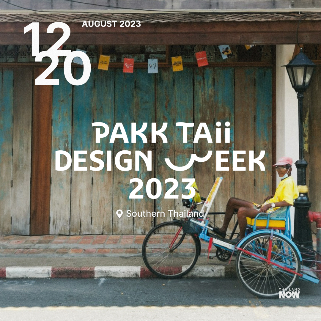 ThailandNOW1's tweet photo. For the first time ever, #PakkTaiiDesignWeek will be showcasing the genuine culture and creativity of southern Thailand: https://t.co/haBaksMa3G
🤝: Creative Economy Agency, @Creative_TH, @tcdc
#PTDW2023 #TheNextSpring #หลบเรินแล้วผลิบาน #เทศกาลงานออกแบบปักษ์ใต้ https://t.co/VJByhiNKuH