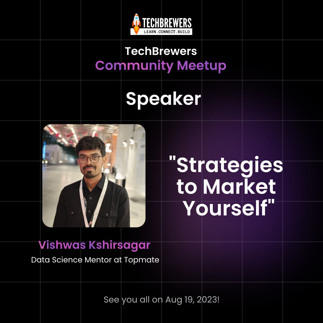 TechThrusters's tweet photo. ๐๏ธ Announcing our next speaker, Vishwas Kshirsagar a data science mentor with a mission to help job-seekers land their dream job.
See you all at his talk on โStrategies to Market Yourselfโ on August 19, 2023. ๐
#TechBrewers #Learn #Connect #Build #TechBrewersMeetup https://t.co/NYwFgPPhsq