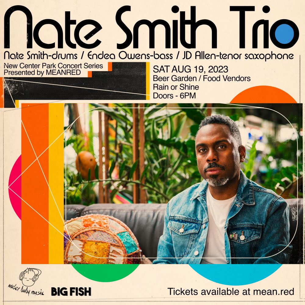 D E T R O I T ‼️ SATURDAY AUGUST 19 New Center Park Concert Series NATE SMITH TRIO ft. JD Allen (sax) Endea Owens (bass) Nate Smith (drums) TICKETS AVAILABLE NOW 👇🏾 mean.red/#/events?event…