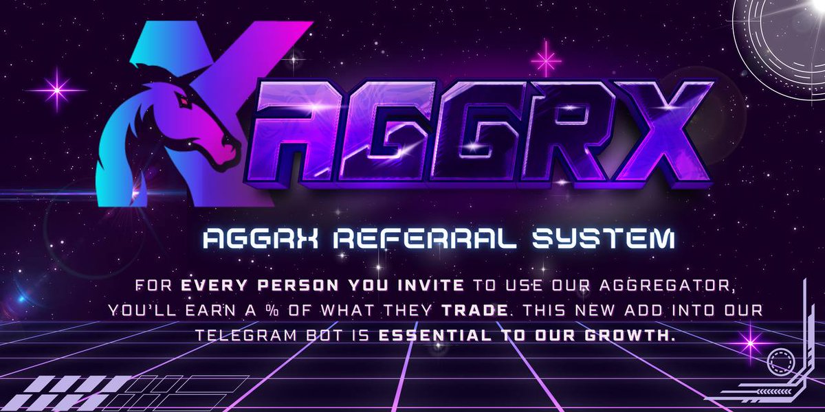 Our referral system has started and you can earn passive income by referring others to use AggrX. 🦄
Generate your affiliate link in our bot:
t.me/aggrx_bot
Spread the word.📣
.
.
.
$AGGRX #AGGRX #UNIBOT #ESPR #PNDC #JUMP