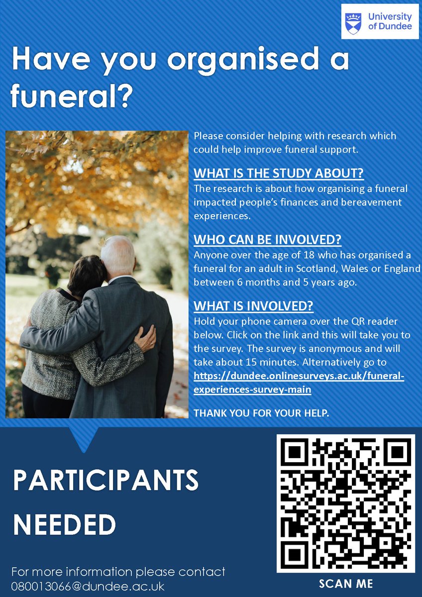 Please consider responding to my PhD research survey about funeral organisation experiences. 
Any shares would be appreciated and if you'd like a poster hard copy for your organisation, please send me a message. Thank you. 
dundee.onlinesurveys.ac.uk/funeral-experi…