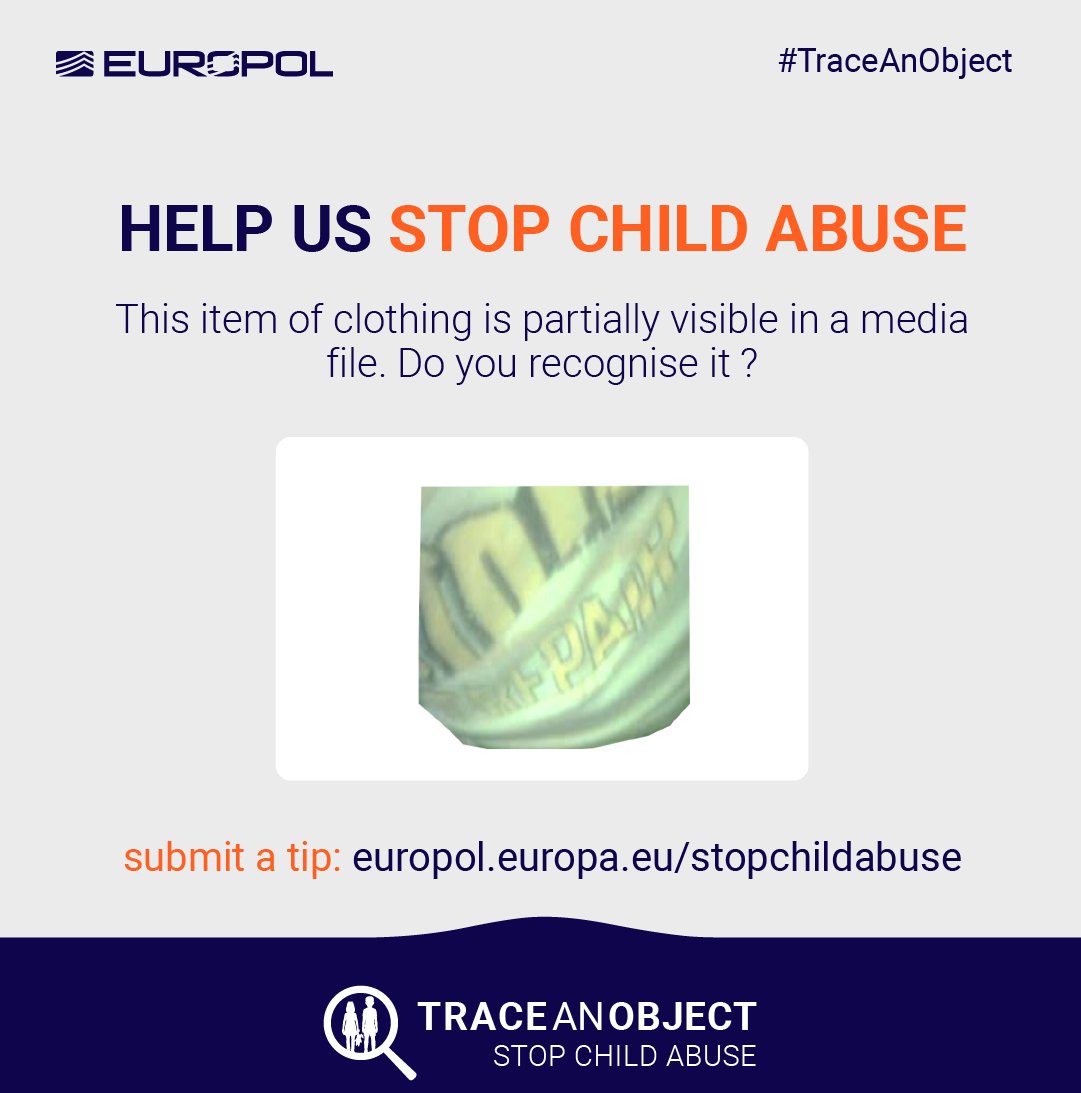 Europol's tweet photo. 👕 This item of clothing is partially visible in a media file depicting the sexual abuse of a minor.
⚠️ Do you recognise it? ⚠️
✋ Help us #StopChildAbuse & #TraceAnObject.
Submit an anonymous tip here ➡️ https://t.co/Lu7oYs6j40 https://t.co/gCj260Ud6B