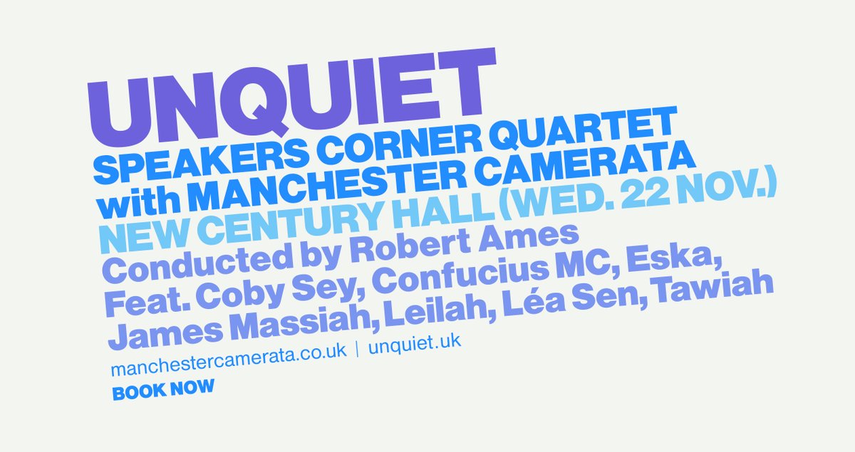 Manchester Camerata (@manccamerata) on Twitter photo 🥇 For this edition of Unquiet, we present the world's first <a href="/speakerscornerq/">speakerscornerquartet</a> orchestral show.
🤝 With a host of guests from their debut album.
📅 Wed, 22 Nov - <a href="/NCHMCR/">New Century</a>.
🎟️ Tickets - Friday 10am: manchestercamerata.co.uk/performances/u…
<a href="/robertamesmusic/">Robert Ames</a> <a href="/cobysey/">Coby Sey · コビー・セイ</a> <a href="/JamesMassiah/">James Massiah</a> <a href="/TawiahMusic/">TAWIAH</a> 🥇 For this edition of Unquiet, we present the world's first <a href="/speakerscornerq/">speakerscornerquartet</a> orchestral show.
🤝 With a host of guests from their debut album.
📅 Wed, 22 Nov - <a href="/NCHMCR/">New Century</a>.
🎟️ Tickets - Friday 10am: manchestercamerata.co.uk/performances/u…
<a href="/robertamesmusic/">Robert Ames</a> <a href="/cobysey/">Coby Sey · コビー・セイ</a> <a href="/JamesMassiah/">James Massiah</a> <a href="/TawiahMusic/">TAWIAH</a>