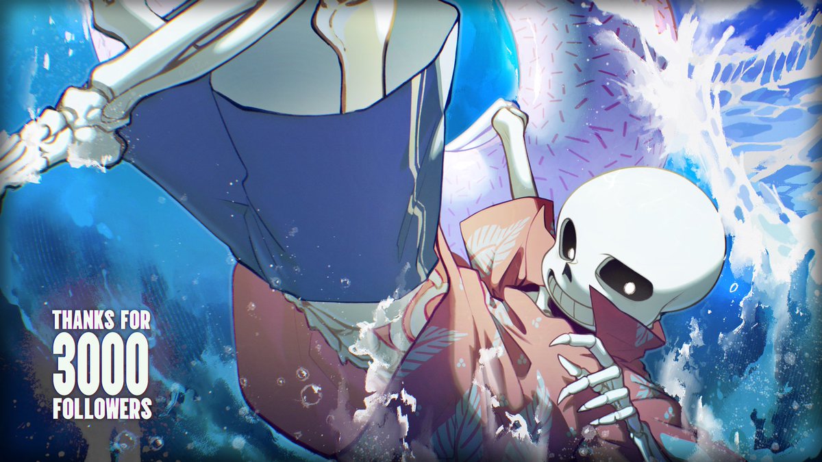 感謝大家的關注！

（上一個創作的後續，睡著的Sans不小心掉進海裡了😉）

#undertale