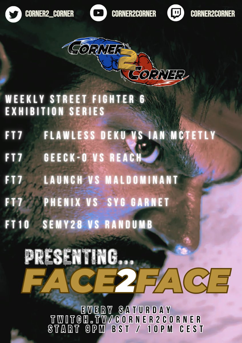 Introducing 𝐅𝐚𝐜𝐞𝟐𝐅𝐚𝐜𝐞, a weekly #sf6 exhibition series, every Saturday by <a href="/corner2_corner/">Corner2Corner</a>.

Come tune in to some hype matches and take part in future exhibitions!

We have a fantastic line up for the first week. Be there for Saturday 12th August.

twitch.tv/corner2corner