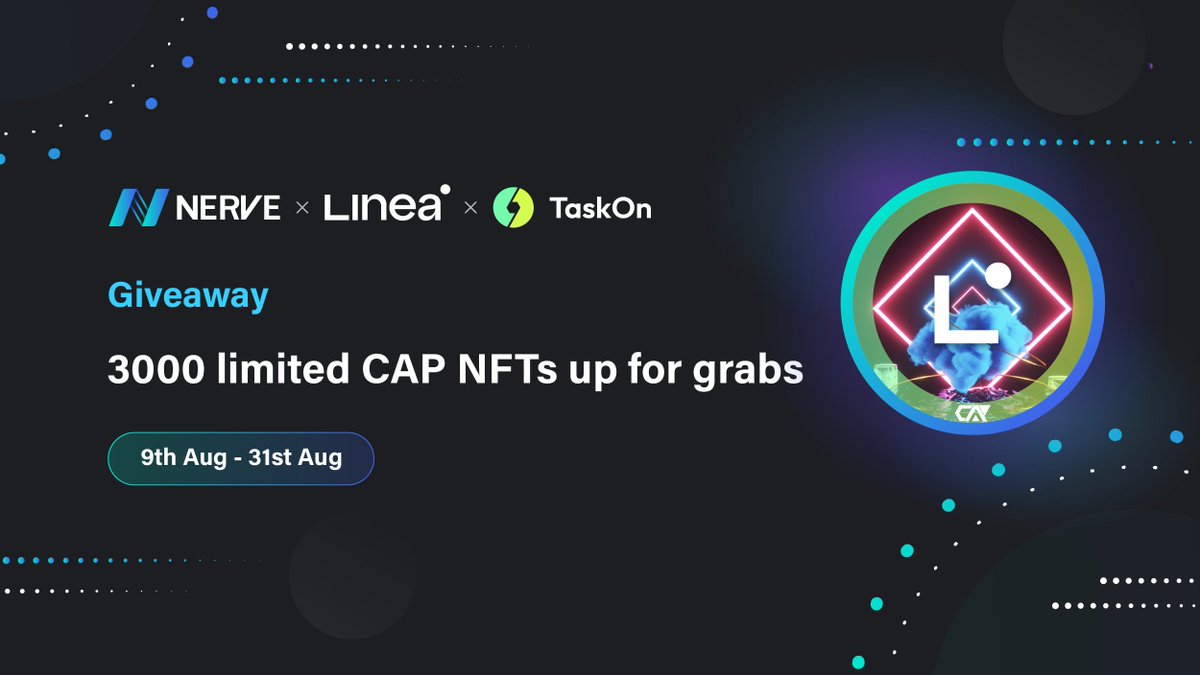 nerve_network's tweet photo. Kicking off the NerveNetwork &amp; Linea &amp; TaskON 3000 CAP #NFTGiveaway 🎁

🔹Retweet,❤️, tag 3
🔹Follow @LineaBuild @nerve_network @taskonxyz 
🔹Join our community from the link below
🔹Complete task https://t.co/fwpFaPGFFg

⏳Aug 9th - Aug 31st

#Giveaway #NFT #Linea #NerveNetwork https://t.co/F9h19f2ECB