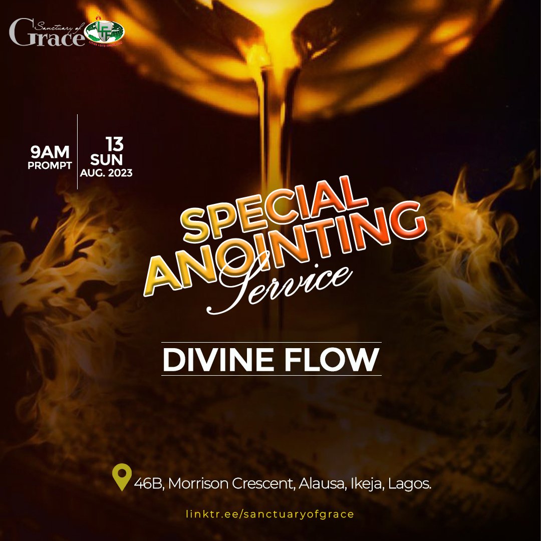 Sogikeja's tweet photo. There will be a SPECIAL ANOINTING service this Sunday Tagged "DIVINE FLOW"
We look forward to receiving you....yes you! Divine Flow is your portion in Jesus name.
#divineflow #sogikeja #firstlady #presidentialcommittee #alexotti #aisha https://t.co/eqeILaHqny