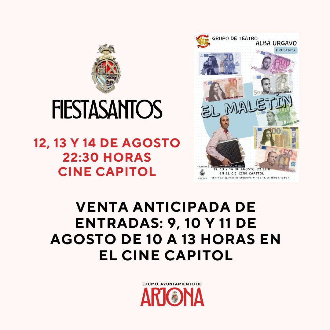 👋 ¡Buenos días, #Arjona! 

De 10 a 13 horas, puedes conseguir tus entradas para la obra EL MALETÍN del grupo de teatro 🎭 ALBA URGAVO en el Cine Capitol. 

¡No te quedes sin la tuya! 🎟 

▶ METEO ARJONA 🌡 22º | 43º  ☀
🔴 ALERTA ROJA DE 12 A 20 H 

#fiestasantos2023 🌿
