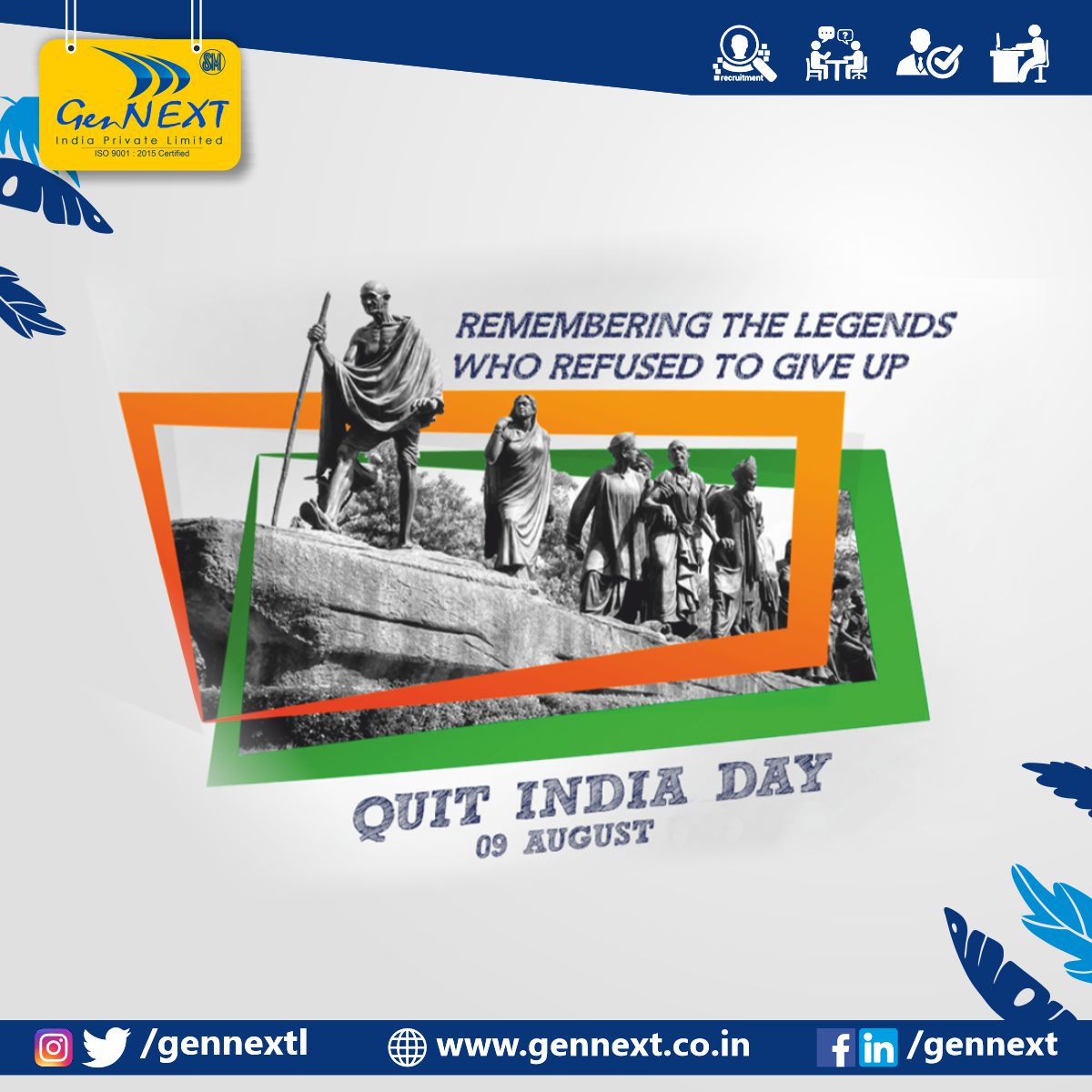 GennextL's tweet photo. On Quit India Day, let us pay our respect and tribute to all those who fought against the British for gaining independence from colonial rule.
#quitindiamovementday #09august #independence #colonial #gennext #gennextjob #gennextindia https://t.co/IkDb0BdIkv