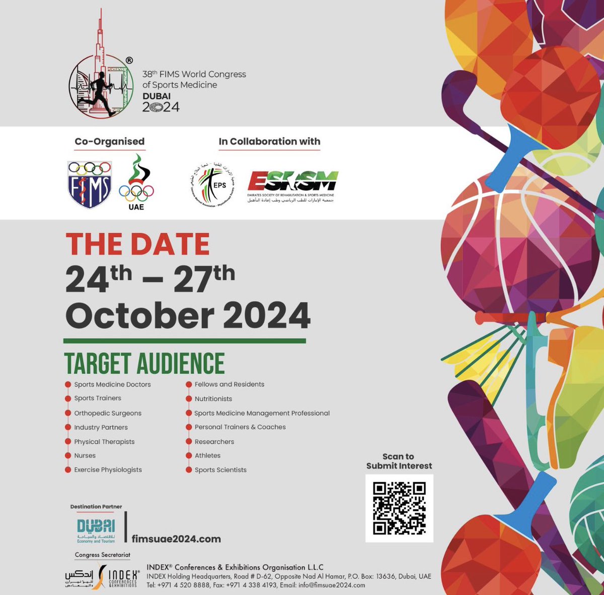 FimsOrg's tweet photo. The 38th World Congress of Sports Medicine International Federation of Sports Medicine - FIMS (FIMS-Dubai 2024), is officially happening in the city of Dubai, United Arab Emirates, on OCTOBER 24-27, 2024!

SAVE THE DATE! 

Visit at https://t.co/Lc35ppQGKG for more details! https://t.co/kfoxs8LIRK
