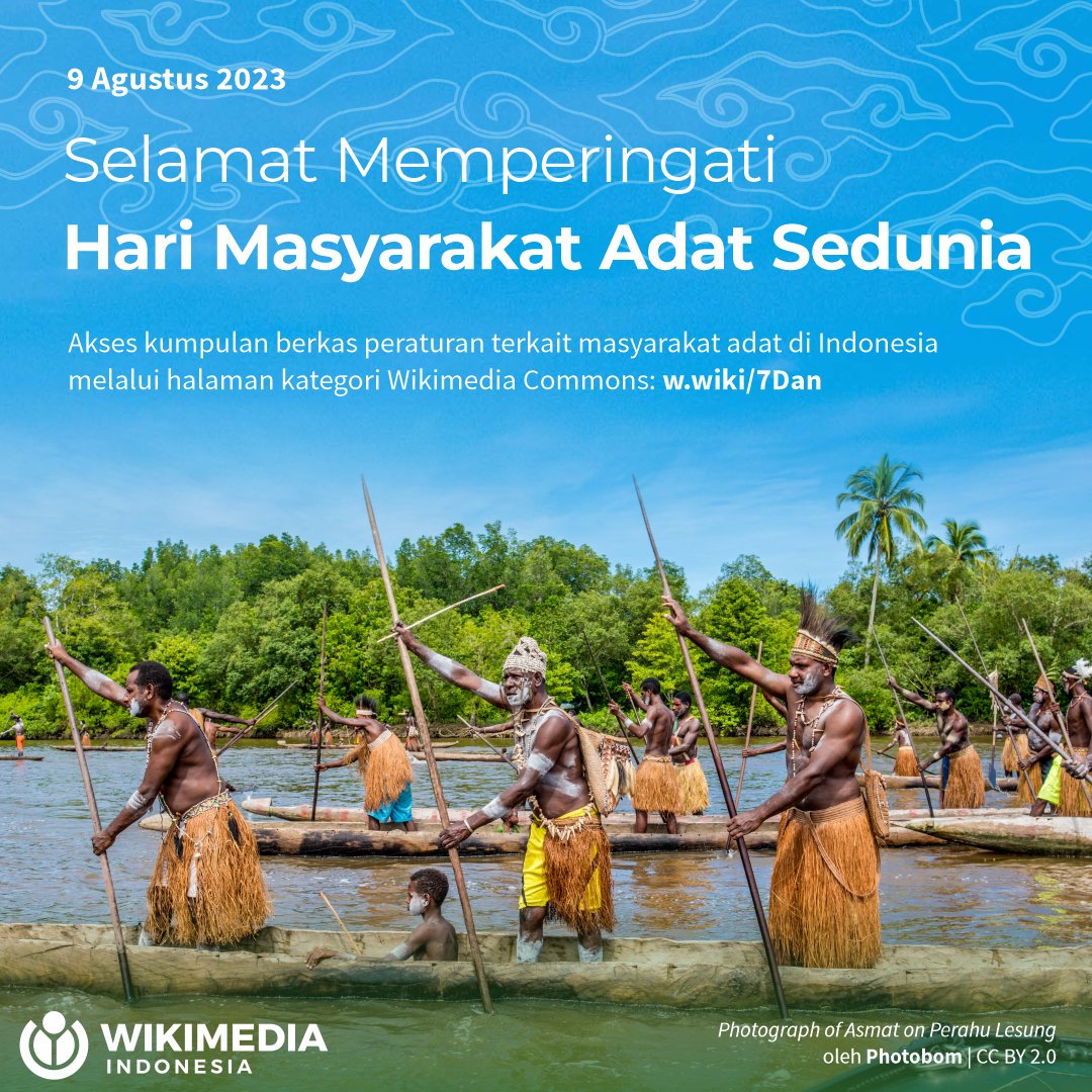wikimediaid's tweet image. Selamat memperingati Hari Masyarakat Adat Sedunia, Kawan Wiki! 🌿🛖