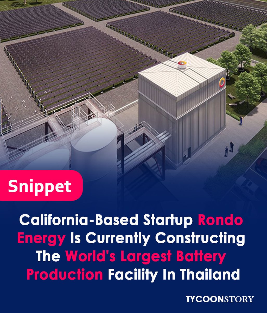 TycoonStoryCo's tweet photo. Rondo Energy Is Currently Constructing The World's Largest Battery Production Facility In Thailand
#teslagigafactory #electricvehicles #renewableenergy #sustainability #startup #innovations #EnergyStartup #Battery #energyventures #industrialenergy #Gigafactory #Automotive https://t.co/vCBGVeokl8
