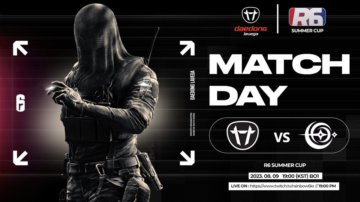 MATCH DAY

R6 SUMMER CUP DAY - 1

🆚 <a href="/R6_Lunavis/">Team | Lunavis🌙</a> 
⏱️08/09 19:00(KST)
📺: twitch.tv/rainbow6kr

#R6 #DLWIN
