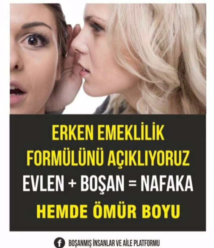 Çocuk olmadı , kısa süreli evlilik geçirdim. Neden eşit olarak yaşadığımız olaylarda ; KUSURLU olan ERKEK gibi hüküm veriliyor. ÖMÜR BOYU NAFAKA NEDEN ..?
Erkekten Emeklilik Formülü
<a href="/adalet_bakanlik/">T.C. Adalet Bakanlığı</a> 
@ErbakanFatih <a href="/Mahi_Nur/">Mahi_Nur</a>
<a href="/yilmaztunc/">Yılmaz TUNÇ</a> <a href="/RTErdogan/">Recep Tayyip Erdoğan</a> <a href="/ahaber/">A Haber</a> <a href="/Akparti/">AK Parti</a> <a href="/MHP_Bilgi/">MHP</a>