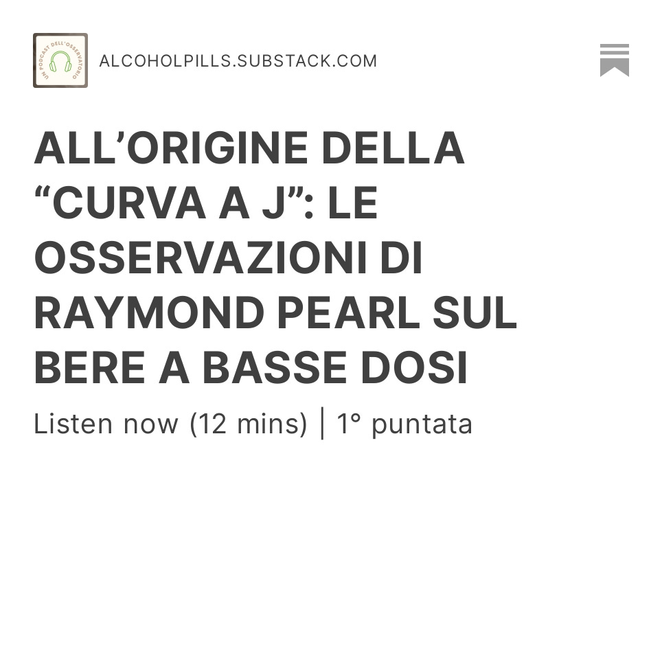 È online il primo episodio di Alcol-Studio, il nuovo #podcast dell'Osservatorio!
Questa prima puntata è dedicata all'origine della "curva a J" e alle osservazioni di Raymond Pearl. Potete ascoltarla a questo link: alcoholpills.substack.com/p/allorigine-d…