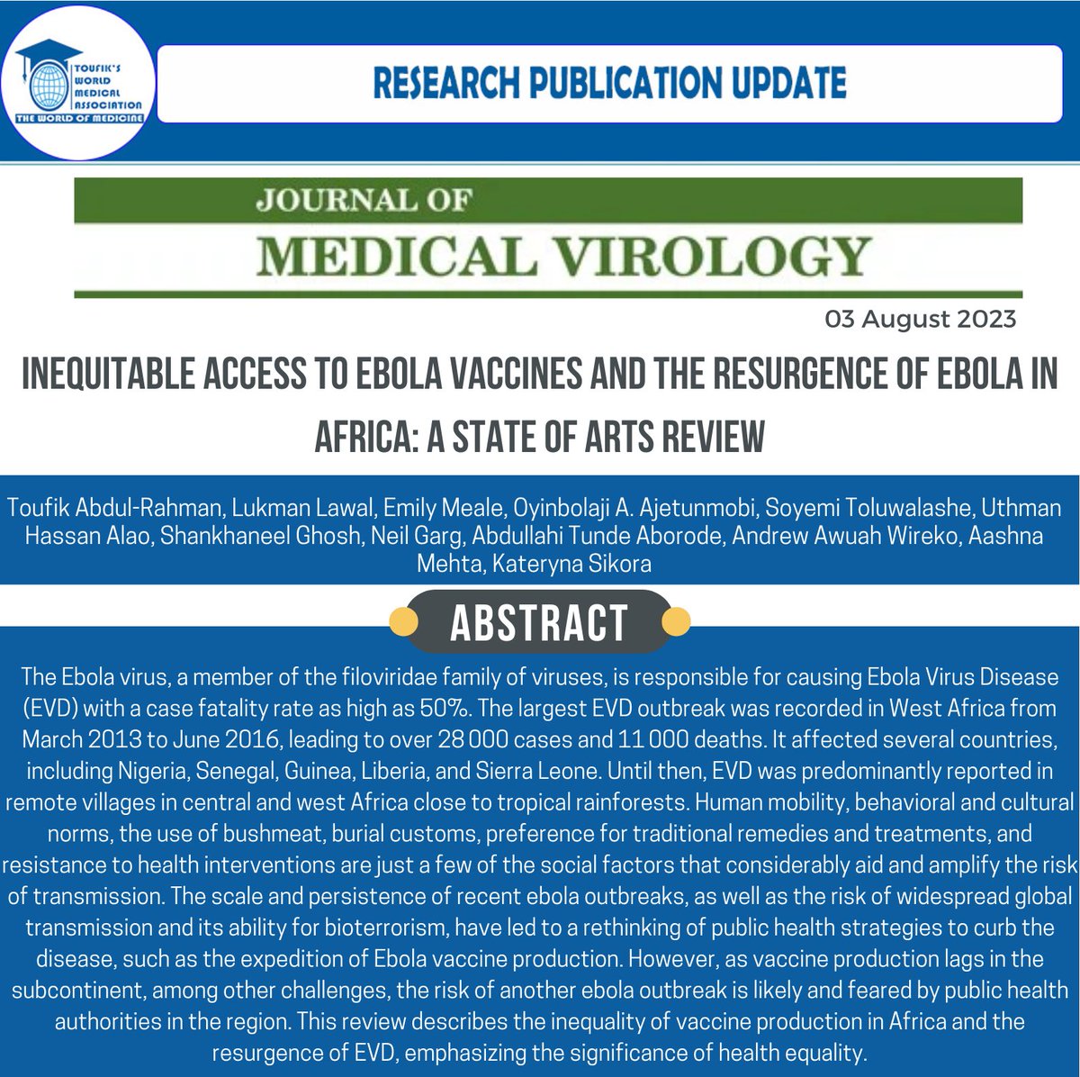ToufiksMedical's tweet photo. We are highly pleased to share our latest research”Inequitable Access to Ebola Vaccines and the Resurgence of Ebola in Africa”Published with Journal of Medical Virology.
#Ebola #EbolainAfrica #Ebolavaccines #Resurgenceofebolainafrica #virology #research #Africa #Medicalvaccines https://t.co/Cch9Uk7m43
