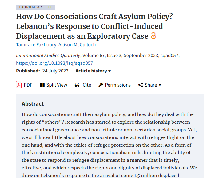 How do power-sharing systems get things done and for whom? What happens when a state sees everything as #ethnic or sectarian politics? Delighted that @ISQ_Jrnl published our #OpenAccess article on power-sharing governance and #asylum policy. @allimcculloch academic.oup.com/isq/article/67…