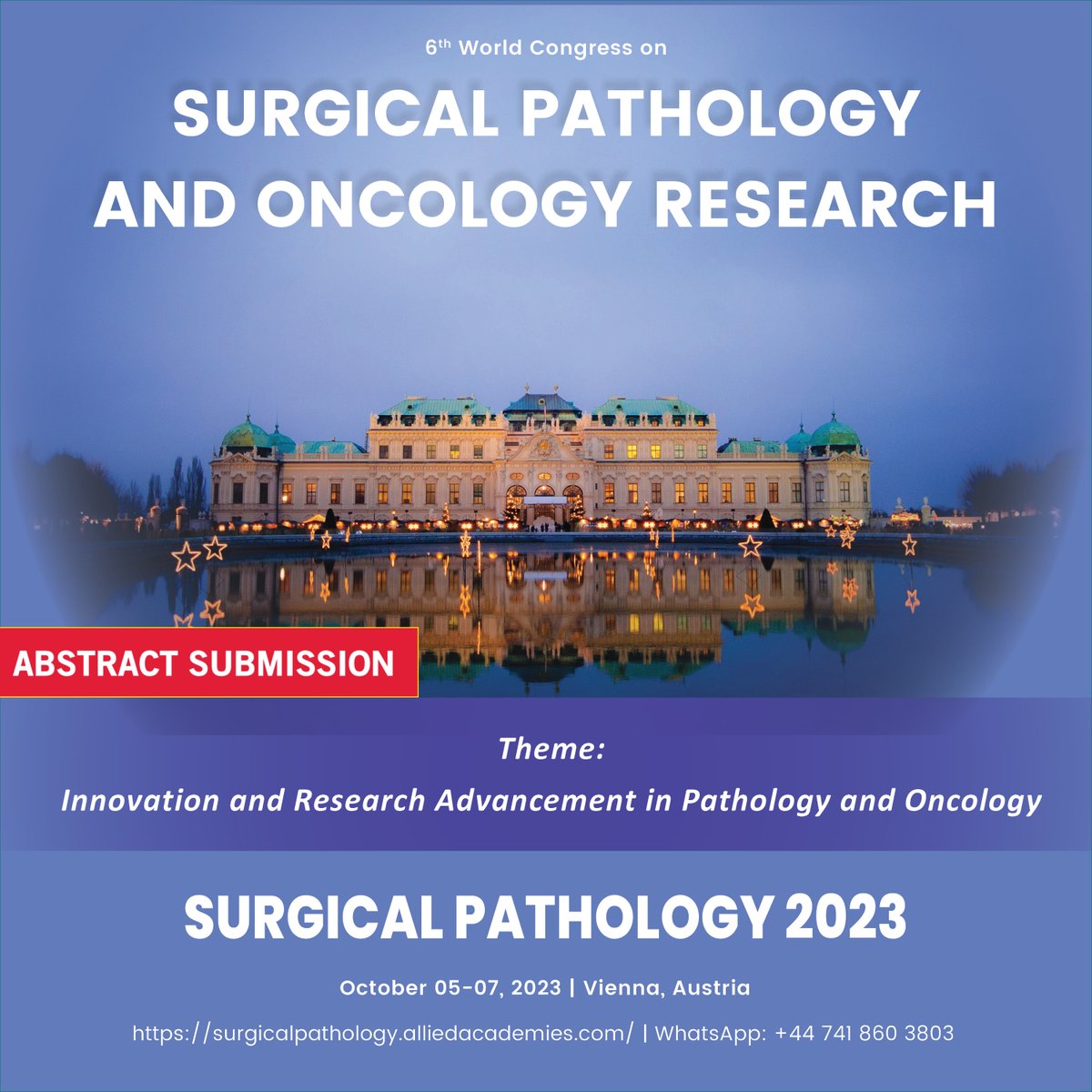 Hi all, We welcome you all to our conference on "Surgical Pathology Conferences 2023" to be held on October 05-07, 2023 in Vienna, Austria. #Surgicalpathologyconferences2023 
To confirm your participation, submit your abstract: surgicalpathology.alliedacademies.com/abstract-submi…