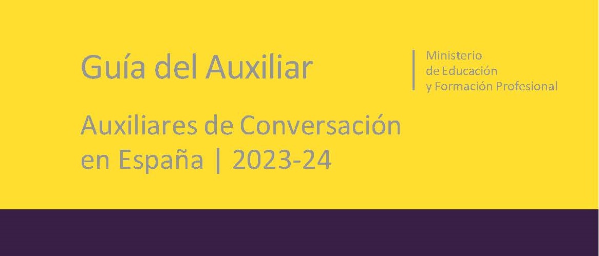 📒Guía del auxiliar. Auxiliares de Conversación en España | 2⃣0⃣2⃣3⃣-2⃣0⃣2⃣4⃣ #Enseñanza #LenguaEspañola 👉acortar.link/C53v2r