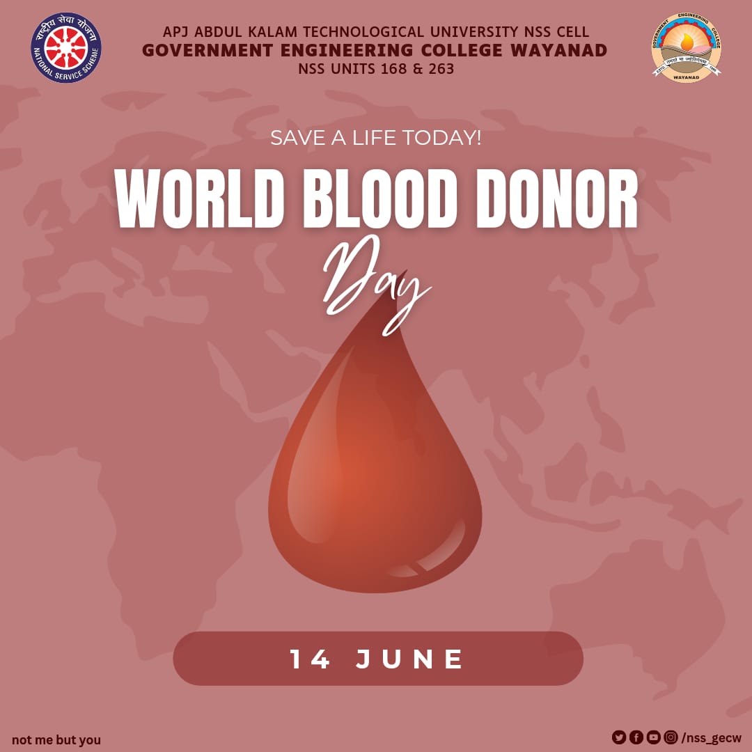 nss_gecw's tweet photo. July 14 is observed as World Blood Donor Day. It emphasizes thanking of blood donors who save lives every day through their blood donations and inspires more people all over the world to donate blood voluntarily and regularly.

_#nss_
_#gecw_
_#nssgecw_ https://t.co/lqQ7ucsqCf