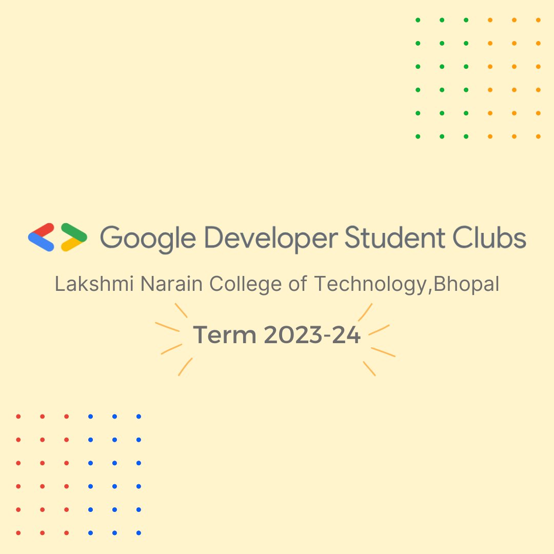 gdsclnct's tweet photo. 🚀GDSC-LNCT is back with even more excitement and energy for the 2023-24 term. 
Get ready for updates that will keep you engaged and inspired!🙌🏻 
#gdsc #Google #gdsclnct #kickstart https://t.co/vlslqUzSO5