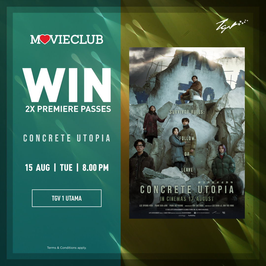 TGVCinemas's tweet photo. Be the FIRST to watch #ConcreteUtopia in TGV! Stand a chance to win 2 premiere passes today.

Screening Details:
Date: 15 August 2023 (Tuesday)
Arrival: 7:30pm
Time: 8:00pm
Location: TGV 1 Utama

Contest ends on 11 August, 11.59 pm. T&amp;C's apply: https://t.co/2ap3aTkEeE. https://t.co/pwehv4skXA