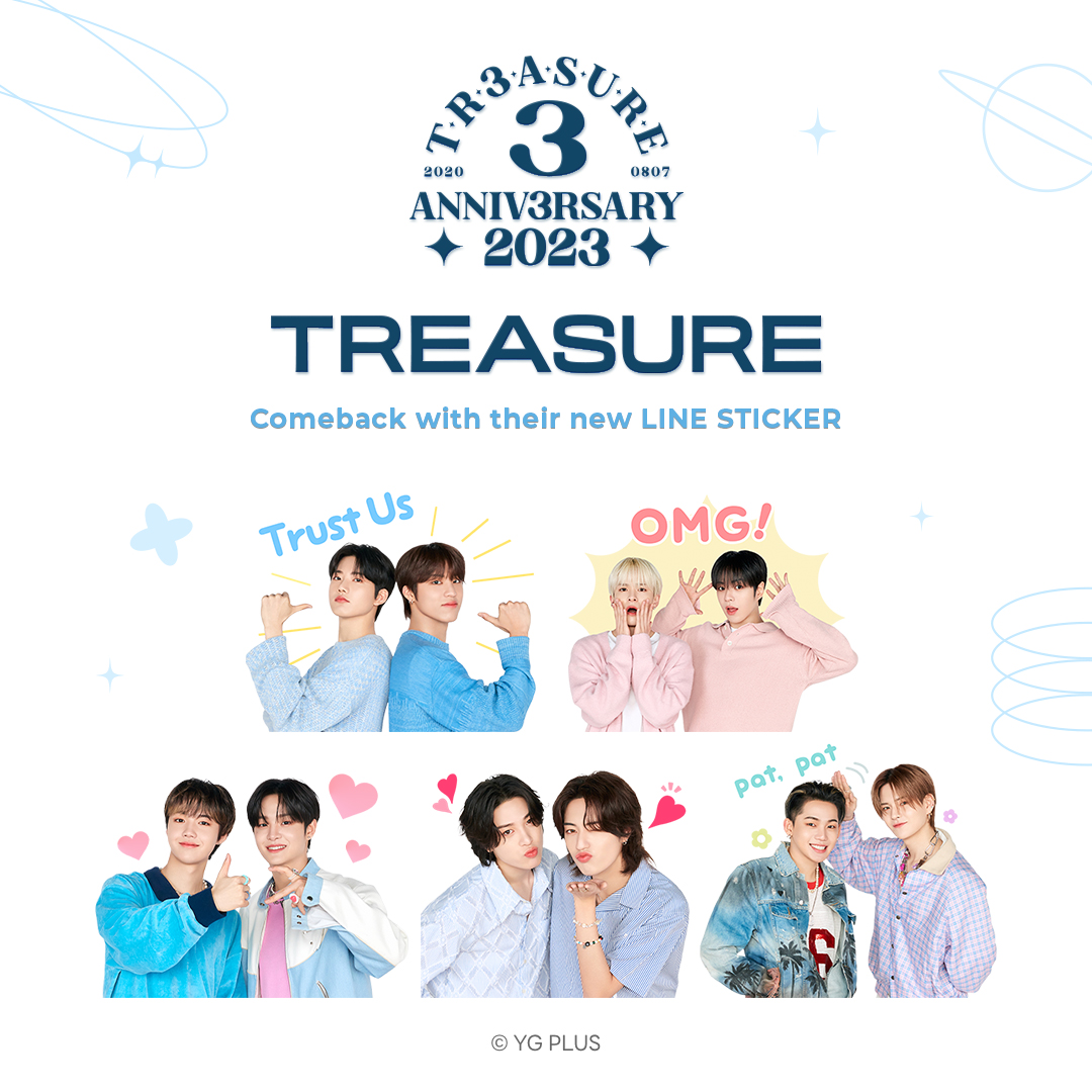 ✧°💎 TR3ASURE ANNIV3RSARY 2023 💎°✧

TREASURE LINE Sticker is back ✨

Making their 3rd debut anniversary, 
TREASURE is back with their more mature look ❤️

Come and find your TREASURE Sticker!
line.me/S/sticker/28943

#TREASURE #트레저 #REBOOT #LINE_Sticker