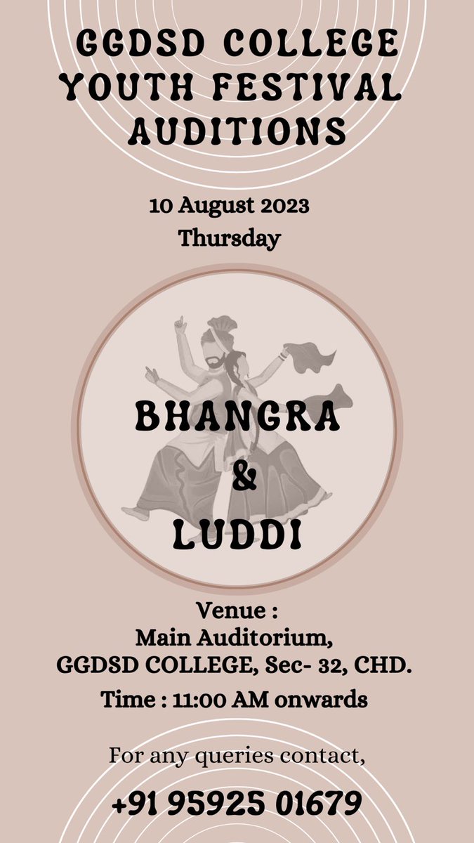 Im_gsohal's tweet photo. Audition for Youth Festival Bhangra &amp; Luddi on August 10, 2023 in the Main Auditorium 11 am onwards #Bhangra #Luddi #Folkdance #ggdsdcollege @sdcc32chd #Youthfestival https://t.co/oDjccmJNjc