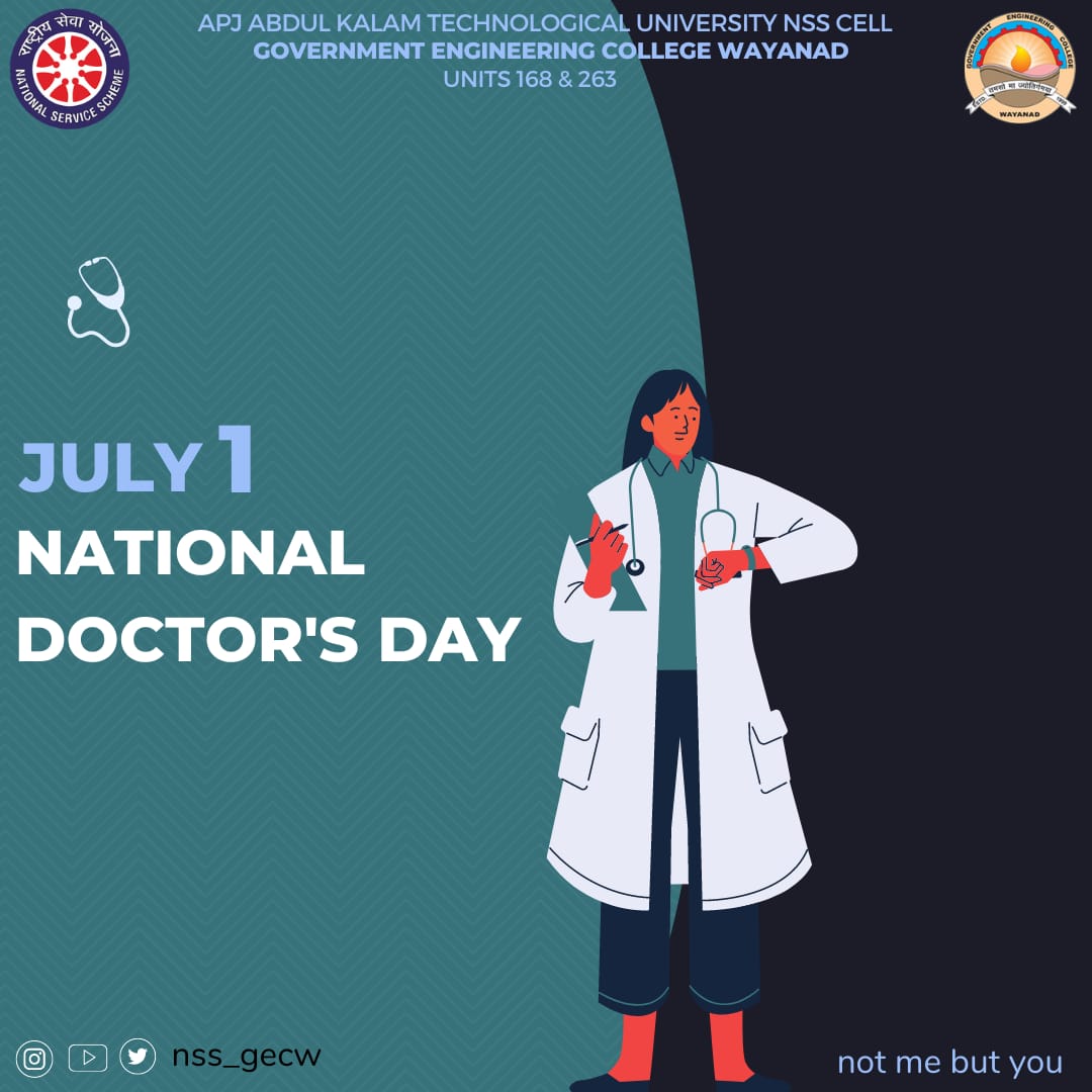 nss_gecw's tweet photo. National Doctor's Day is celebrated in India every year on 1 July. It is observed on first of July to mark the birth and death anniversary of former Chief Minster of West Bengal Dr Bidhan Chandra Roy.
Happy Doctor's Day!

_#doctorsday_
_#nss_
_#gecw_
_#nssgecw_ https://t.co/mYjhfuJiCv