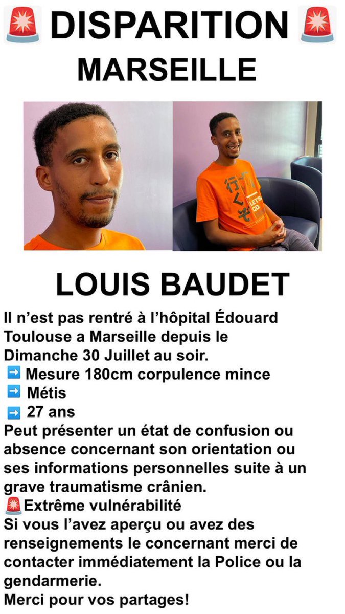 🚨🇫🇷 DISPARITION | Louis Baudet, qui avait quitté le Centre Hospitalier Edouard Toulouse à #Marseille le dimanche 30 juillet, n'est pas rentré depuis. 👉 Si vous avez des informations, veuillez contacter le Centre Hospitalier.