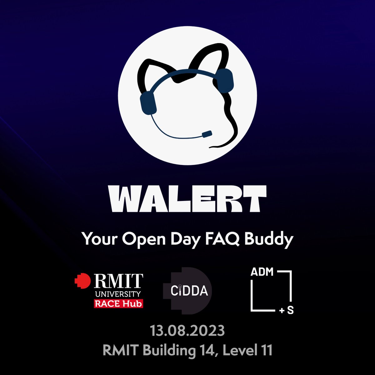 rmit_cidda's tweet photo. This Sunday...Come to #RMIT #OpenDay #NextFest and meet our chatbot #Walert, powered by #CIDDA-GPT 🤖 @RMITComputing @AdmsCentre #RACE https://t.co/hepf5QkNL1