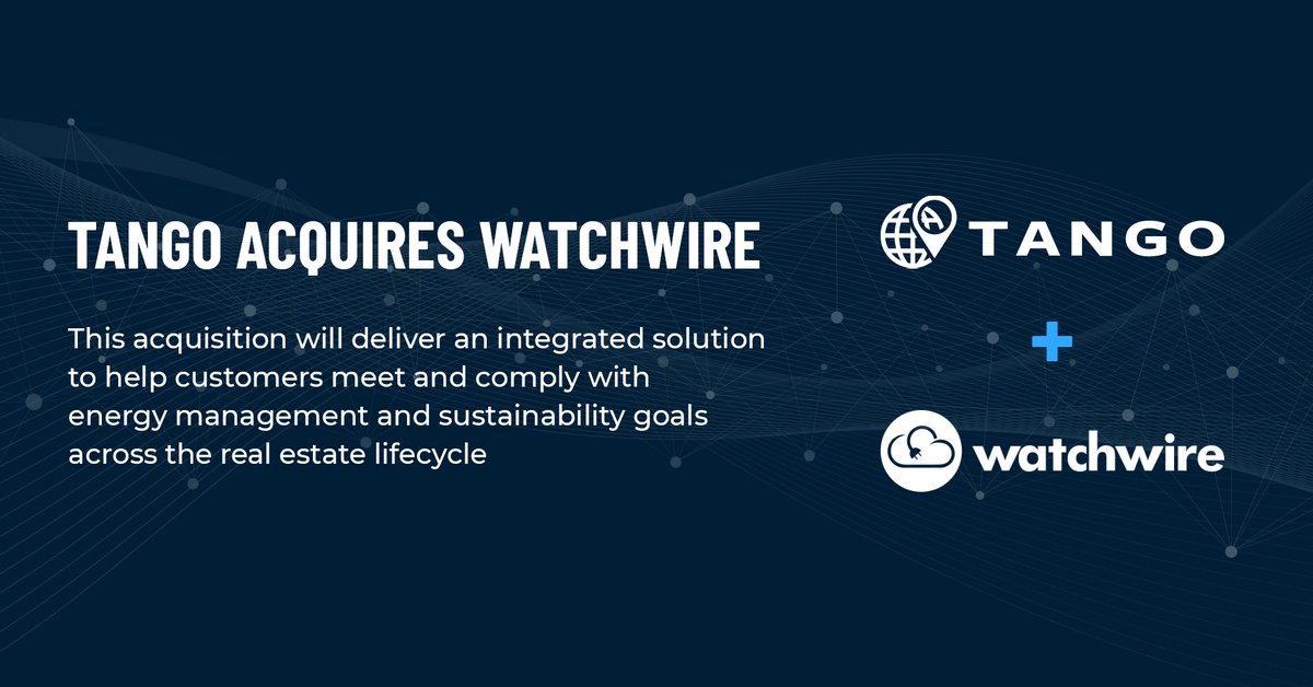 tangoanalytics's tweet photo. Breaking News: Tango Acquires Watchwire! 

We are thrilled to announce this latest deal that unites the global leaders in real estate and facilities management and sustainability and energy management solutions. 
#energymanagement #realestatelifecycle https://t.co/JlGr1yj67Z https://t.co/bw88a0lLnU