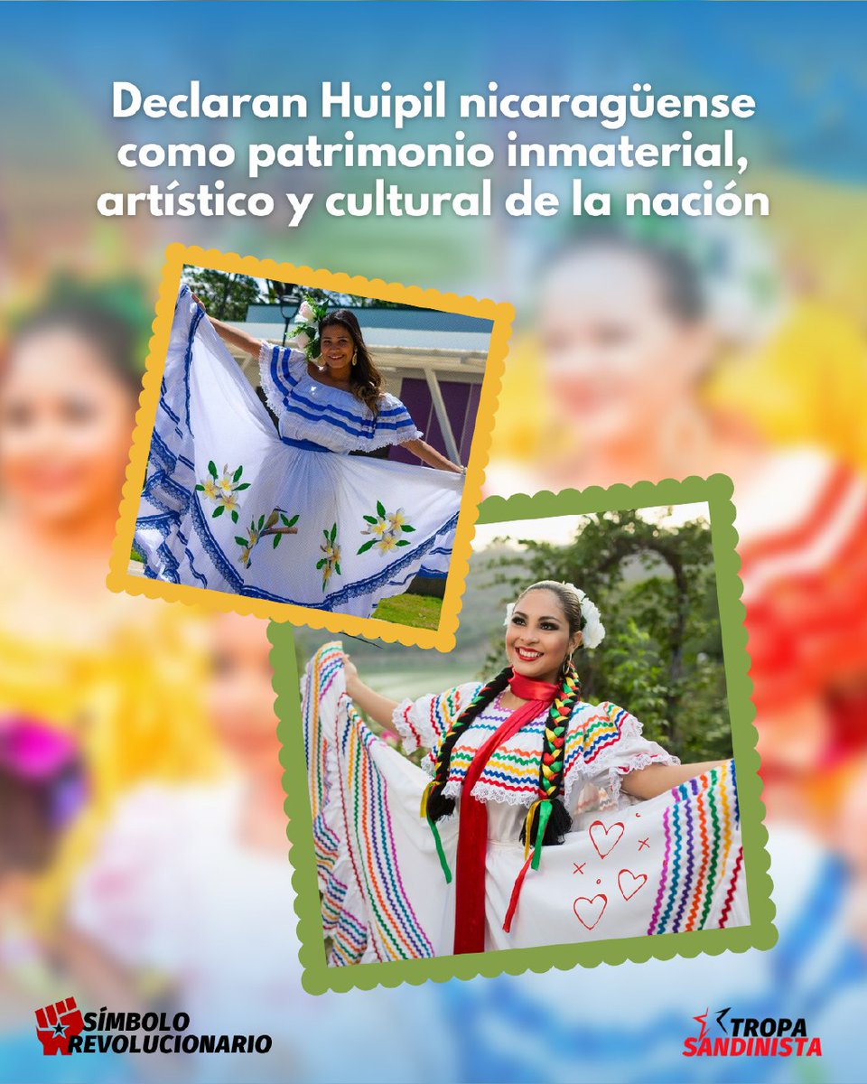 Declaran Huipil de #Nicaragua como patrimonio inmaterial, artístico y cultural de la nación
#4419SiempreVictoriosos
#TropaSandinista
#EnDefensaDelFSLN