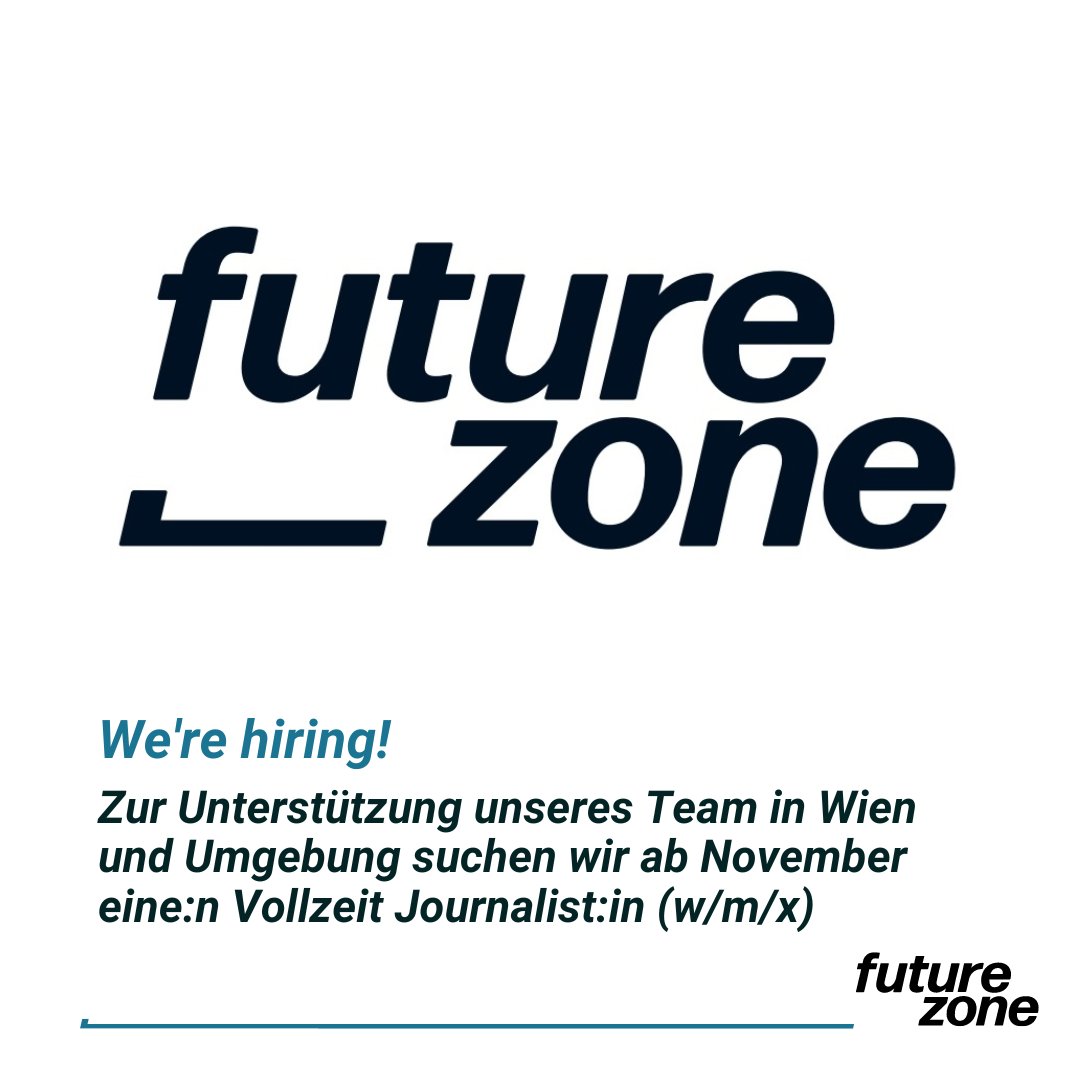 futurezoneat's tweet photo. Join us! 🤩
Zur Unterstützung unseres Team in Wien und Umgebung suchen wir ab November eine:n Vollzeit Journalist:in (w/m/x) befristet auf 2 Jahre. 🧐
Alle Details dazu findet ihr hier: https://t.co/qSqe2ekzMU
#jobs #journalismus #futurezoneat https://t.co/IFZQjqjrkk