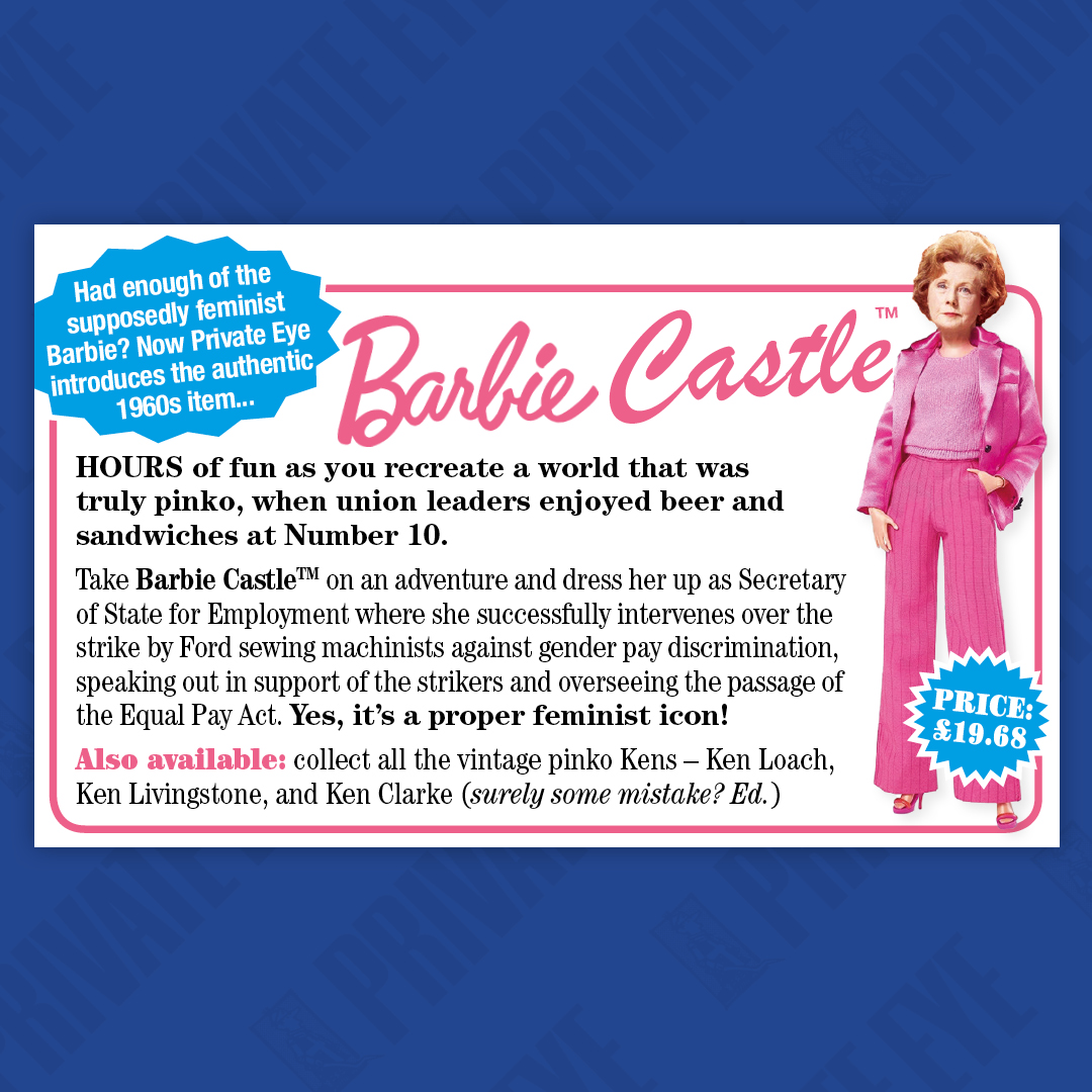 A proper feminist icon - it's Barbie Castle! From the new Private Eye, in shops now.