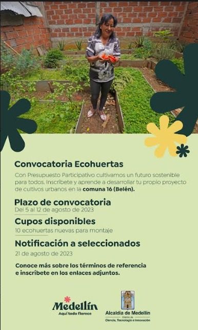 #Difusión 
Para la Comuna 16 Belén, Medellín: convocatoria para desarrollar proyecto  de ecohuertas en tu territorio. 🏡

Términos de referencia: bit.ly/3DKVajm
Inscripciones aquí: bit.ly/47ngN6X

Más info: coordinacionc16belen@gmail.com

📲Comparte #Ecociudad
