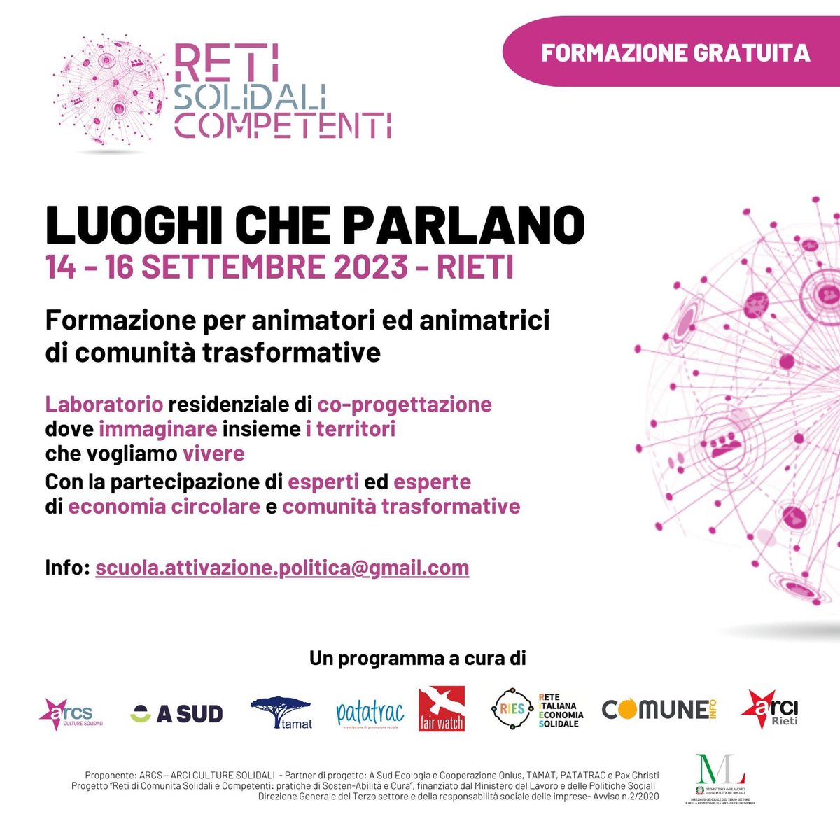 Dal 14 al 16 settembre a Rieti - Luoghi che parlano -Formazione gratuita per animatori ed animatrici di comunità trasformative
info con il programma e le modalità per partecipare arcsculturesolidali.org/reti-solidali-…