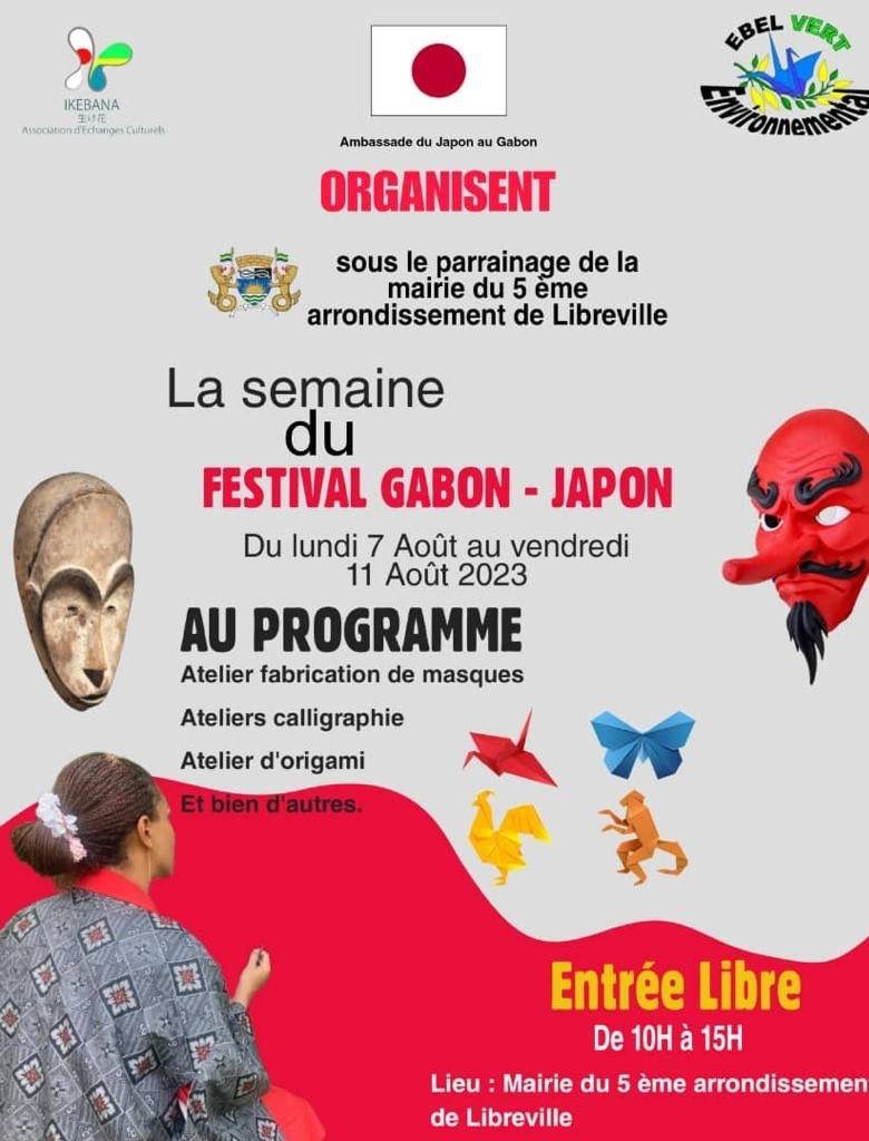 Medias241_'s tweet photo. [Semaine du Festival Gabon 🇬🇦 - Japon 🇯🇵

Sous le parrainage de la mairie du 5ème arrondissement de Libreville, l’ambassade du Japon organise la semaine du festival Gabon-Japon, du 7 au 11 Août.

Lieu : Mairie du 5ème arrondissement (Sogatol)

Entrée Libre !

#Medias241
#Gabon https://t.co/TpK4tmCRcV