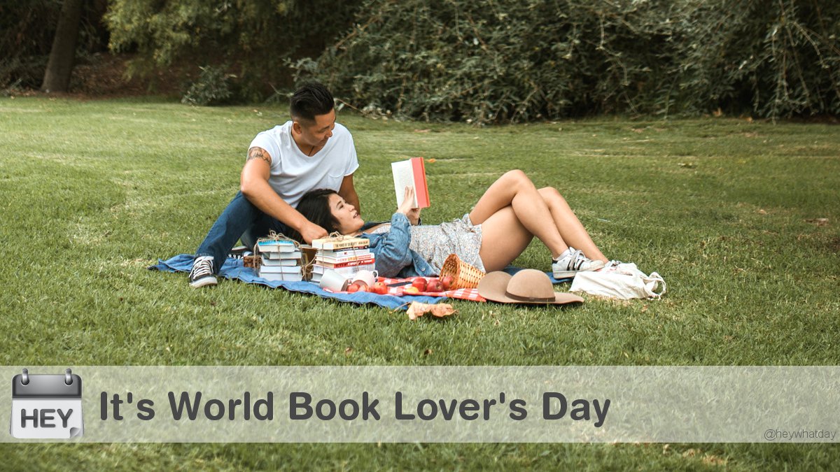 HeyWhatDay's tweet photo. It's World Book Lover's Day! 
#BookLoversDay #WorldBookLoversDay #Lovers https://t.co/Yz0ROeUtyO
