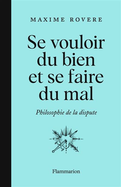 Revue Études (@revueetudes) on Twitter photo #LecturesEté : la sélection d’Agnès M.
👉Pour ceux qui veulent bien se disputer cet été, mais intelligemment
📖Se vouloir du bien et se faire du mal, Maxime Rovère <a href="/Ed_Flammarion/">Editions Flammarion</a> revue-etudes.com/critiques-de-l… #LecturesEté : la sélection d’Agnès M.
👉Pour ceux qui veulent bien se disputer cet été, mais intelligemment
📖Se vouloir du bien et se faire du mal, Maxime Rovère <a href="/Ed_Flammarion/">Editions Flammarion</a> revue-etudes.com/critiques-de-l…