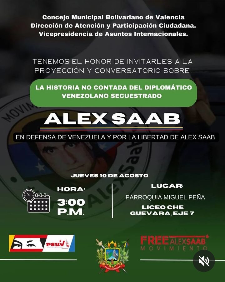 ValenciaConcejo's tweet photo. Este jueves 10 de Agosto, tenemos el placer de invitarte a:
LA PROYECCIÓN Y CONVERSATORIO SOBRE LA HISTORIA NO CONTADA DEL DIPLOMÁTICO VENEZOLANO SECUESTRADO ALEX SAAB
Lugar: Liceo Che Guevara Eje 7 en la Parroquia Miguel Peña
Hora: 3:00pm
@davidpatriotapsuv #AlexSaab #CMBV https://t.co/eueLwhage1
