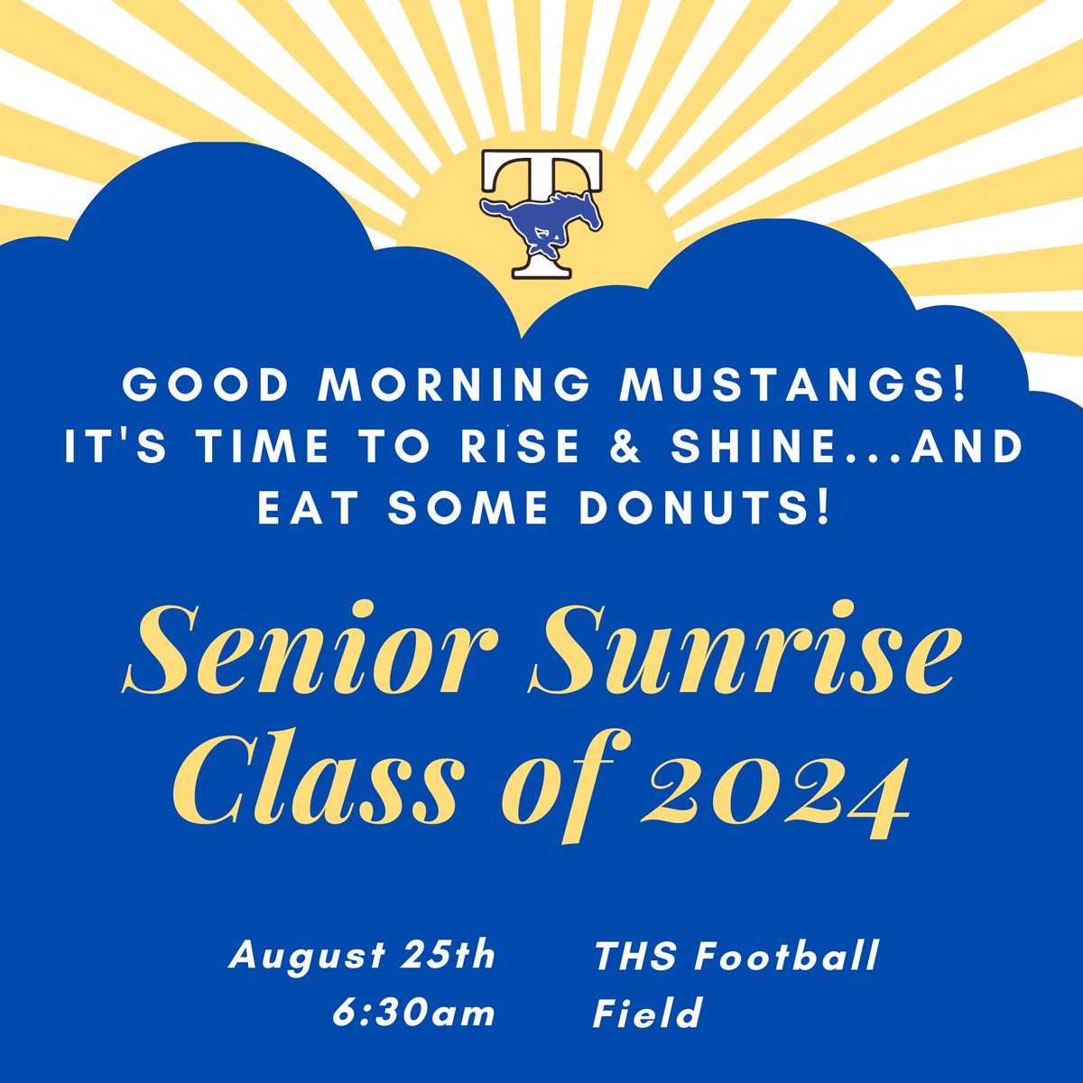 Seniors, mark your calendars for Senior Sunrise!