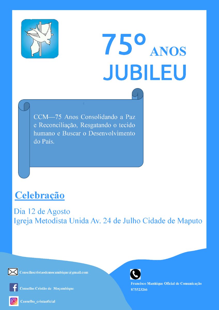CCM1948's tweet photo. No dia 12 de Agosto iniciam-se as celebrações dos 75 anos do Conselho Cristão de Moçambique pelas 09:00 horas, na Igreja Metodista Unida, Paróquia da Malanga.
Estão todos convidados a fazer parte desta grande festa. https://t.co/jVbyhUJv8L