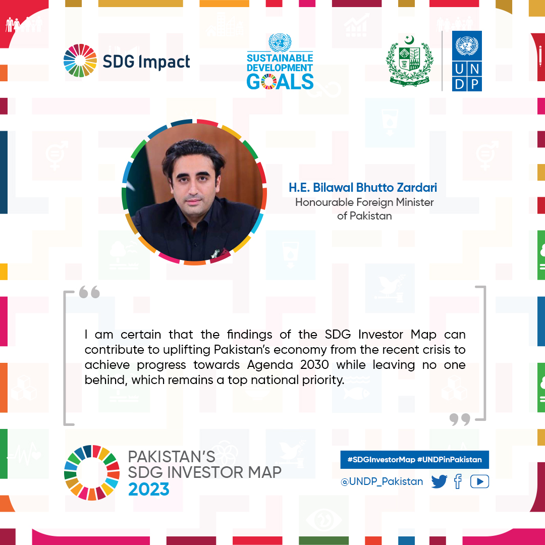 UNDP_Pakistan's tweet photo. #UNDPinPakistan @GovtofPakistan @ForeignOfficePk present Pakistan's 1st #SDG Investor Map 2023.

"I look forward to seeing conversion of report findings into multibillion transactions to position🇵🇰on global &amp; regional platforms for economic diplomacy."
- H.E. @BBhuttoZardari 1/2 https://t.co/1jnCNXB9SE