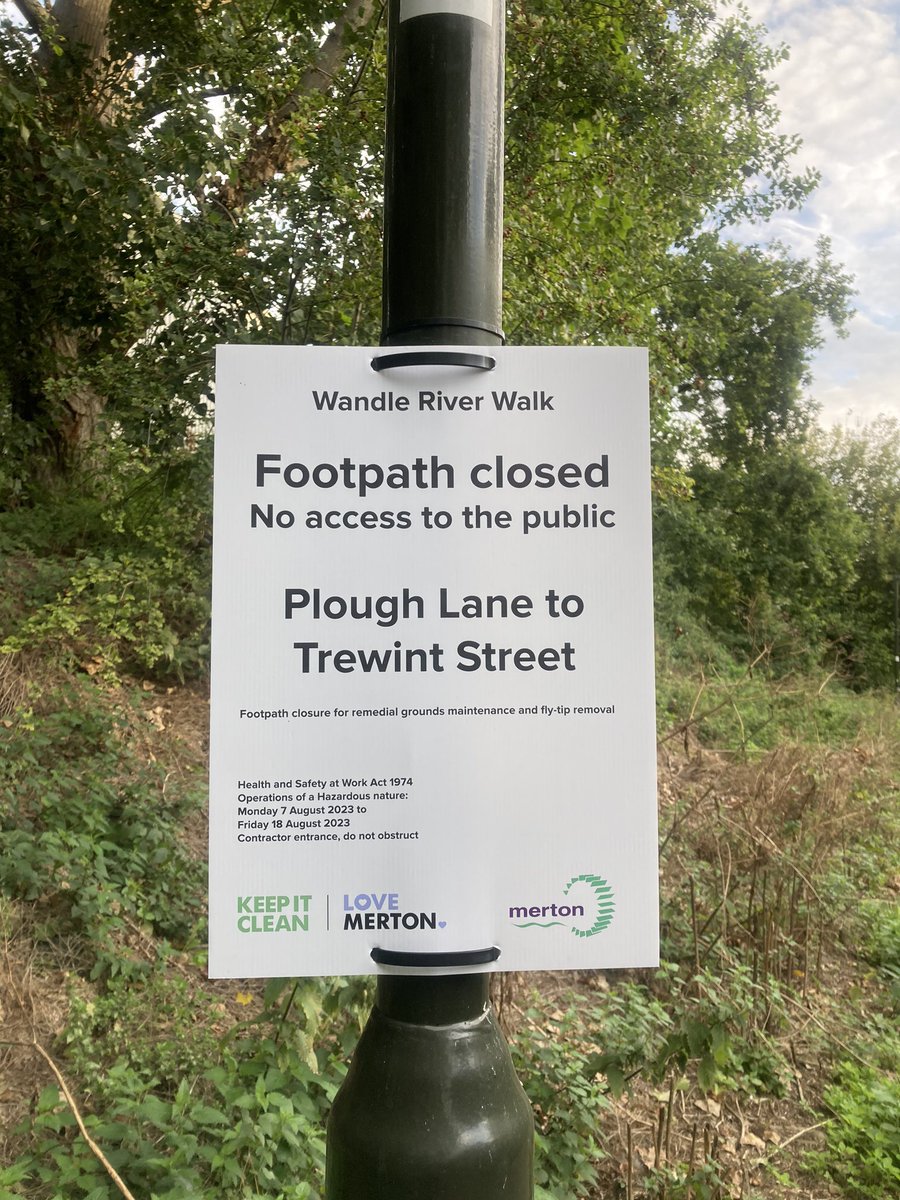 Good news abt the Wandle Trail mega fly-tip AT LAST - but you can ignore the sign 
#WandleTrail @WandleForum …ydonsroadnorthcommunity.wordpress.com/2023/08/09/wan…