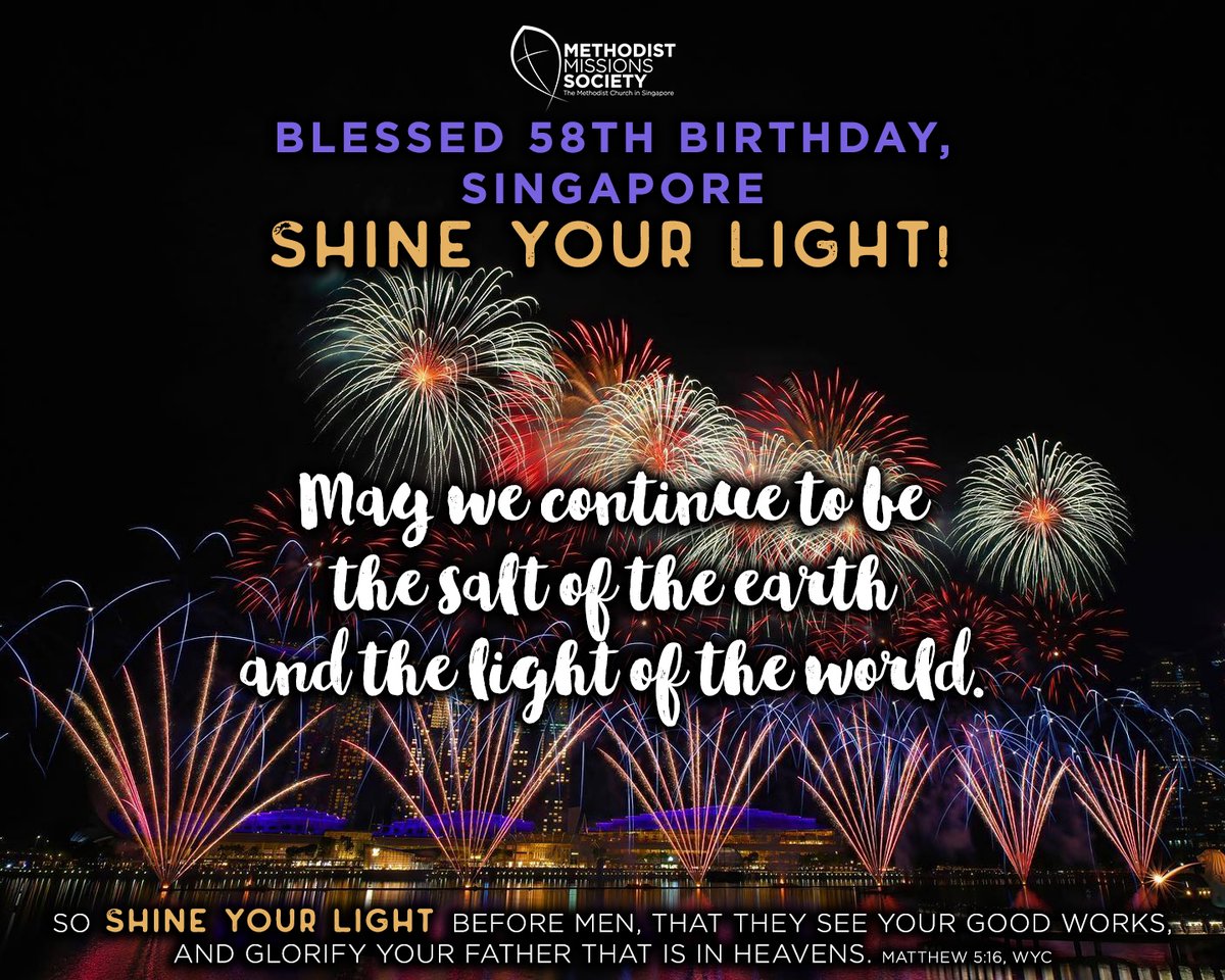 Blessed Birthday, Singapore!
May we continue to shine our light, especially in the mission fields.

Thank you for your wonderful partnership in missions.

#MethodistMissionsSociety #NationalDay #Singapore #LoveSingapore #ShineYourLight

📷: Andy Chew
