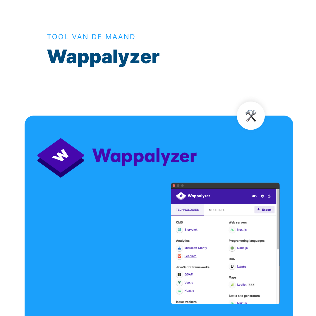🛠️ Tool van de maand - Wappalyzer

Wappalyzer is een browser extension die de broncode van een website analyseert en informatie geeft over de gebruikte frameworks,  CMS, servertechnologieën en meer.

#frontend #development #tool