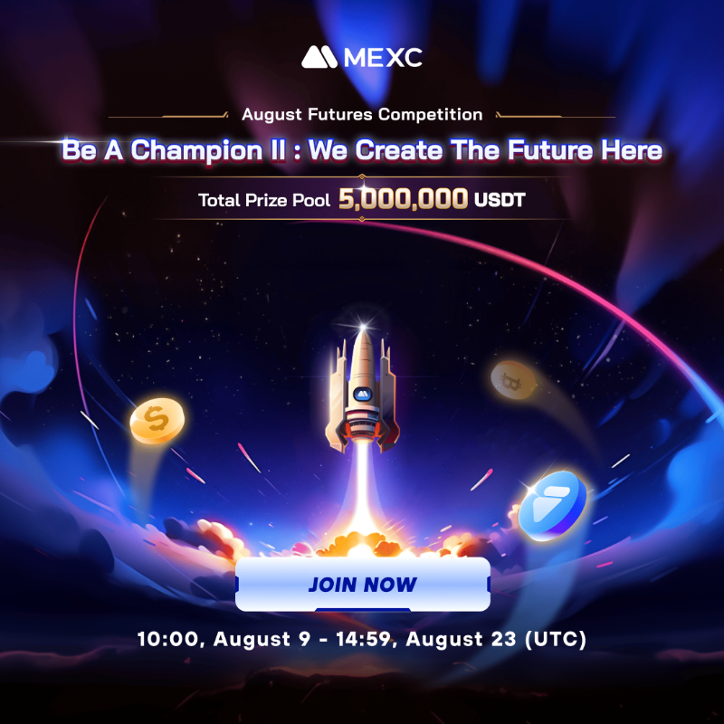 MEXC's tweet photo. #MEXCFutures Competition (August) has officially begun! 🚀 

Daily lucky draws, checkpoint challenges, and a great prize pool await. Discover surprises every day!   

Join now to share the grand prize worth 5,000,000 $USDT!