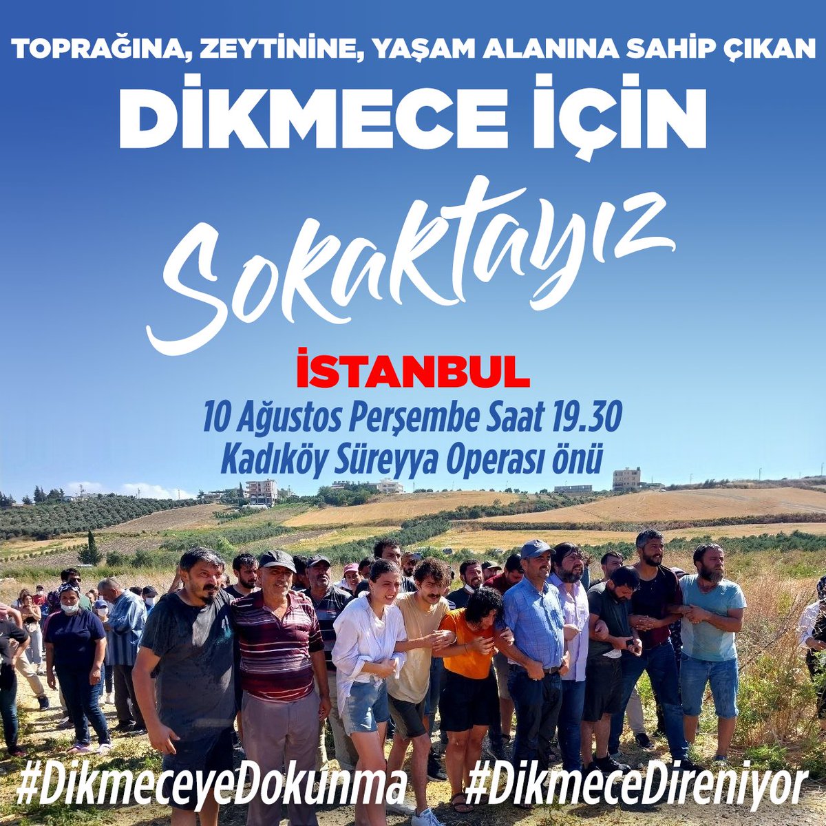 İstanbul Dikmece için sokağa çıkıyor... Toprağa, Havaya, Suya, Zeytine Dokunma! Yaşam alanlarımıza sahip çıkıyoruz. Dikmece'de istimlaka geçit vermeyeceğiz. Basın açıklaması 📅10 Ağustos Perşembe ⌚️19.30 📍Kadıköy Süreyya Operası önü #DikmeceDireniyor #DikmeceyeDokunma